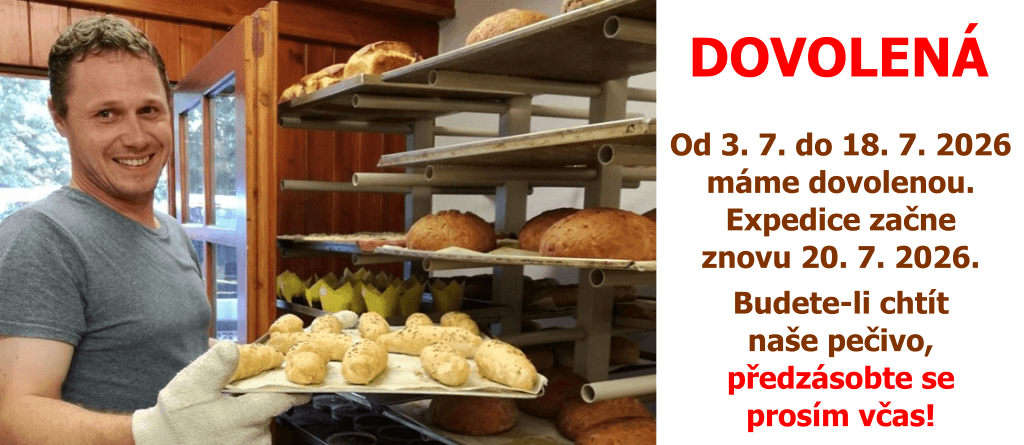 Od 3.7. do 18.7. m&aacute;me dovolenou. V&scaron;e jde zamrazit, tak si udělejte z&aacute;soby!