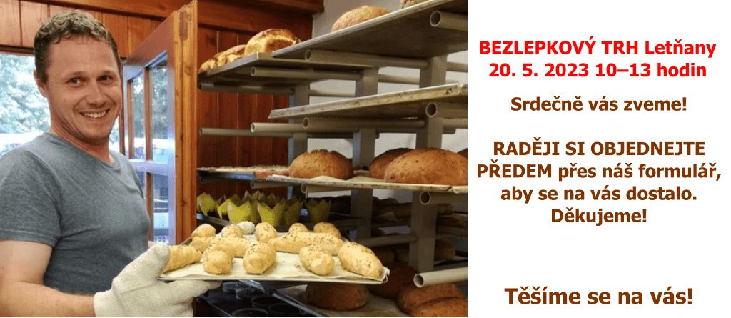 Přijďte do Letňan! 20.5.2023, 10-13 hodin se koná bezlepkový trh! Srdečně vás zveme!